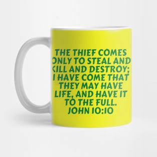 Bible Verse John 10:10 Mug